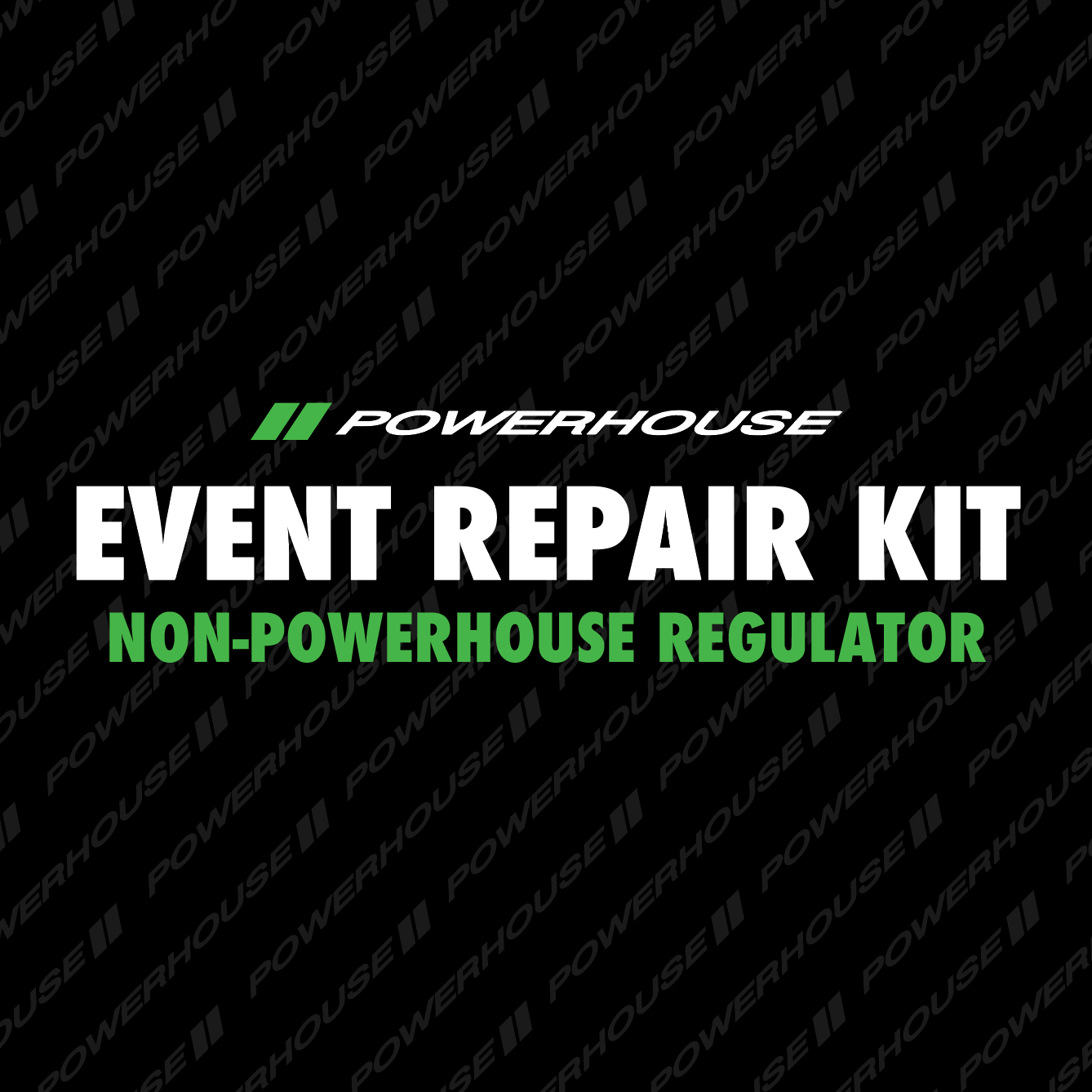 EVENT REPAIR KIT (NON POWERHOUSE REG)